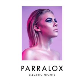 Download track Electric Nights (Pete Hammond Remix) Parralox