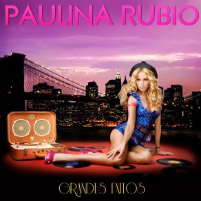 Download track Nada Puede Cambiarme Paulina Rubio