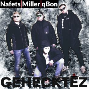 Download track Gehecktez Nafets