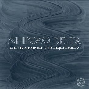 Download track Underneath They Fear You Shinzo Delta