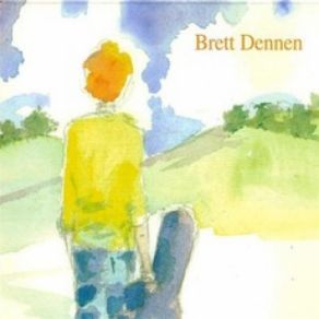 Download track Just Like The Moon Brett Dennen