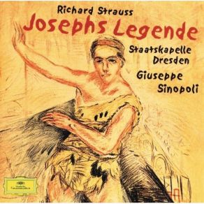 Download track 11. Tanz Des Joseph - Erste Tanzfigur: Die Unschuld Des Hinterknaben Richard Strauss