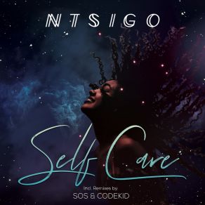 Download track Self Care (SOS Remix) NTSIGOSOS