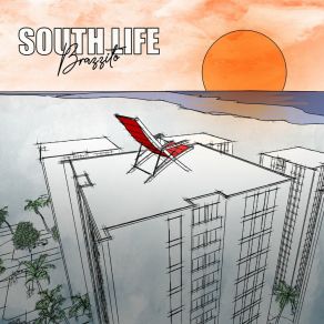 Download track South Life Brazzito