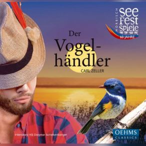 Download track Der Vogelhändler, Act I: Prelude (Live) Dagmar Schellenberger, Rupert Bergmann, Bernhard Berchtold, Morbisch Festival Orchestra, Elena Puszta, Maximilian Mayer, Martina Fender, Gerrit Priessnitz