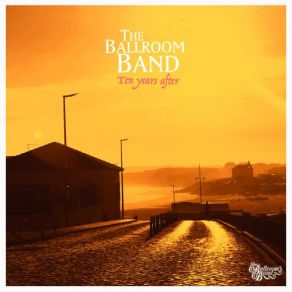 Download track It’s Fall, It’s Gray, It’s Sunday The Ballroom Band