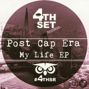 Download track My Life Post Cap Era