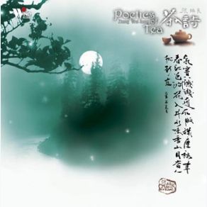 Download track Fine Tea Is Like A Beauty ZHANG Fu-Quan