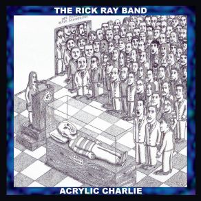 Download track All Of You Kids The Rick Ray Band