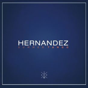 Download track Summer Tango Ariel Hernandez