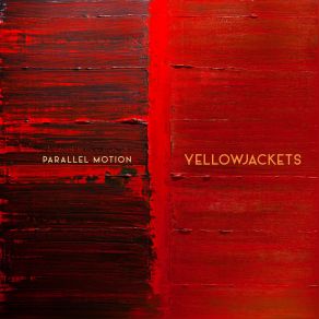 Download track Parallel Motion Yellowjackets