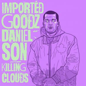 Download track Hit With The Choke Imported Goodz, Daniel Son