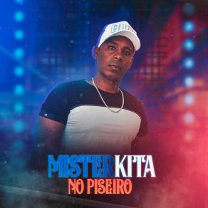 Download track Hoje Eu Vou Te Usar Misterkita