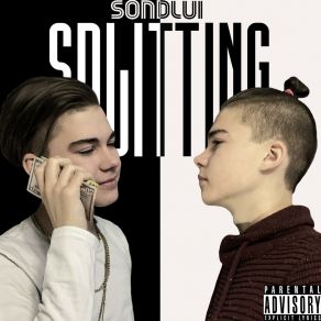 Download track Splitting Sondlui