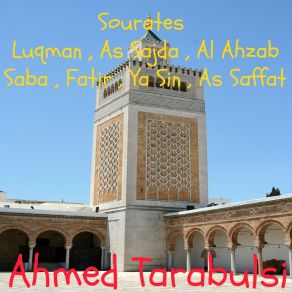 Download track Sourate Al Ahzab, Pt. 2 (Quran) Ahmed Tarabulsi