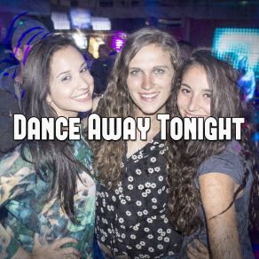 Download track Party All Night Dance Hits 2014