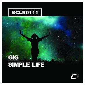 Download track Simple Life (Original Mix) Gig