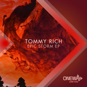 Download track Epic Storm (Original Mix) Tommy Rich