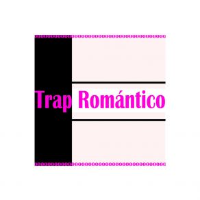 Download track Trap Romantico The 3iky