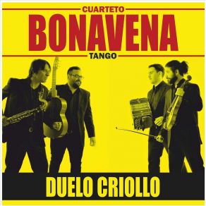 Download track Duelo Criollo Cuarteto Bonavena