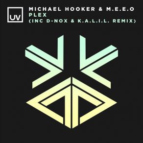 Download track Plex (Extended Mix) M. E. E. O, Michael Hooker