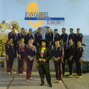 Download track El Sinaloense Juan Gabriel & Banda El Recodo