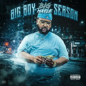 Download track Big Boy Season Intro Big Mayle