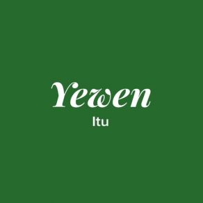 Download track Yewen Itu