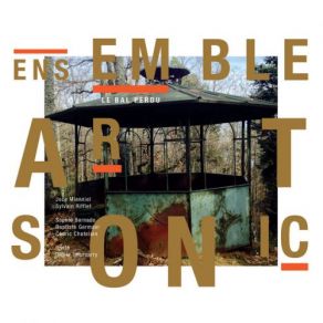 Download track Coup De Fil Ensemble Art Sonic