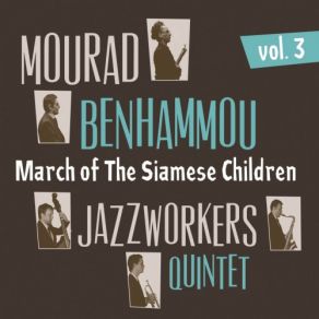 Download track Dave's Chant (Bonus Track) Mourad Benhammou, Jazz Workers Quintet