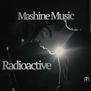 Download track Radiation Blues Mashine Music