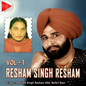 Download track Tu Nach Kurie Resham Singh Resham USA