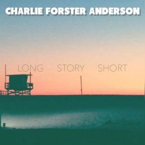 Download track Blue Anymore Charlie Forster Anderson