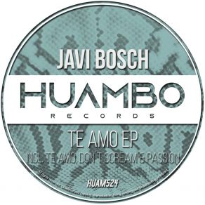 Download track Te Amo (Fun Mix) Javi Bosch