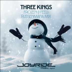 Download track Frozen (I Feel) (Russenmafia Mix (Remastered)) Dj Sakin, Russenmafia, Three Kings