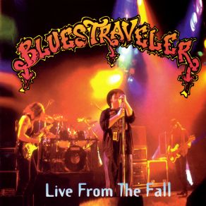 Download track Run Blues Traveler