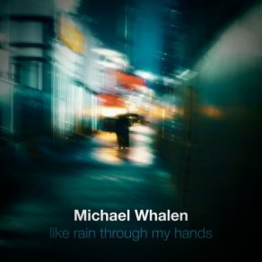 Download track Part Five Michael Whalen