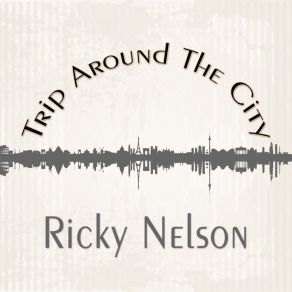 Download track Down The Line Ricky Nelson