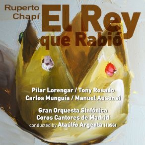 Download track El Rey Que Rabió: Preludio Ruperto ChapíPilar Lorengar