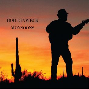 Download track Can't Push A River Bob Einweck