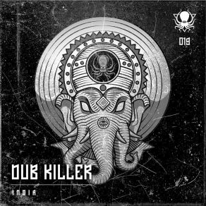 Download track India (Khiva Remix) Dub Killer