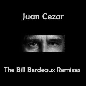 Download track Brief Interlude (Bill Berdeaux Remix) Juan CezarEsperanza