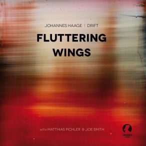 Download track Fluttering Wings Joe Smith, Johannes Haage, Matthias PichlerMatthia