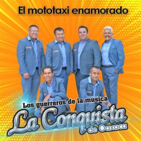 Download track Que Esperas De El La Conquista De Oaxaca