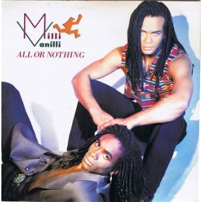 Download track All Or Nothing (US Club Mix) Milli Vanilli