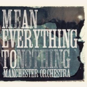 Download track In My Teeth Manchester Orchestra