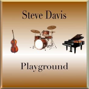 Download track Song For Father Steve Davis