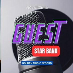 Download track Masih Cinta GUEST STAR BAND