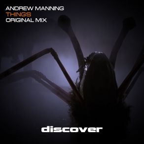 Download track Things (Original Mix) Andrew Manning