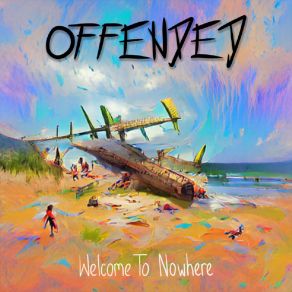 Download track Welcome To Nowhere Offended